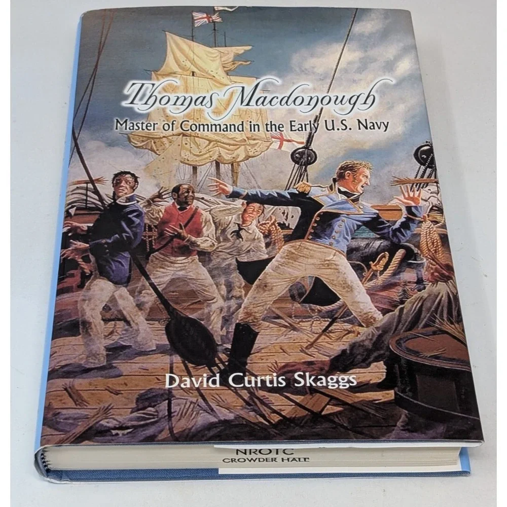 Thomas Mcdonough Master Of Command In‎ The Early US Navy By David Curtis Skaggs